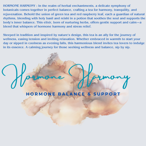 Hormone Harmony Tea Medley - HORMONE BALANCING & SUPPORT